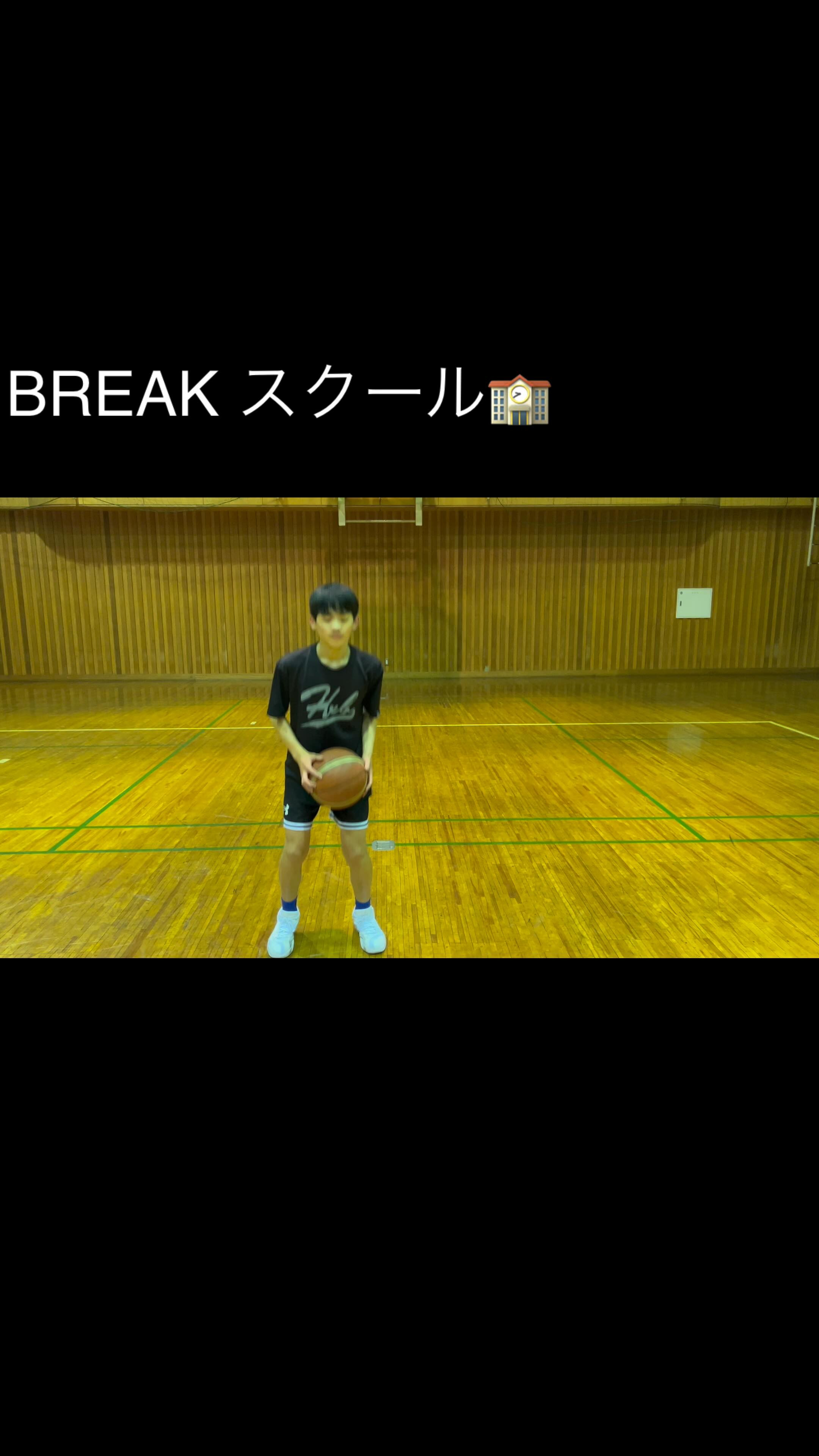 BREAKスクール🏫